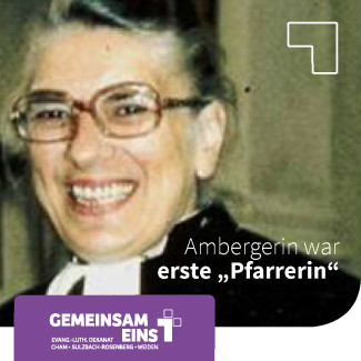 Vor 50 Jahren wurde die erste Frau zur Pfarrerin ordiniert - aus unserem Dekanat.